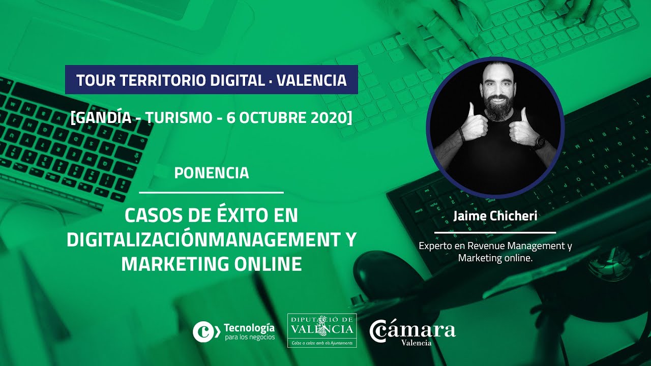 Casos de EXITO en DigitalizaciónManagement y Marketing Online | Jaime Chicheri (Jornada de Gandia)