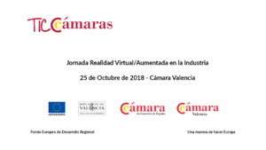 Jornada Realidad Virtual y Aumentada en la Industria: ahorro de costes y mejora de procesos